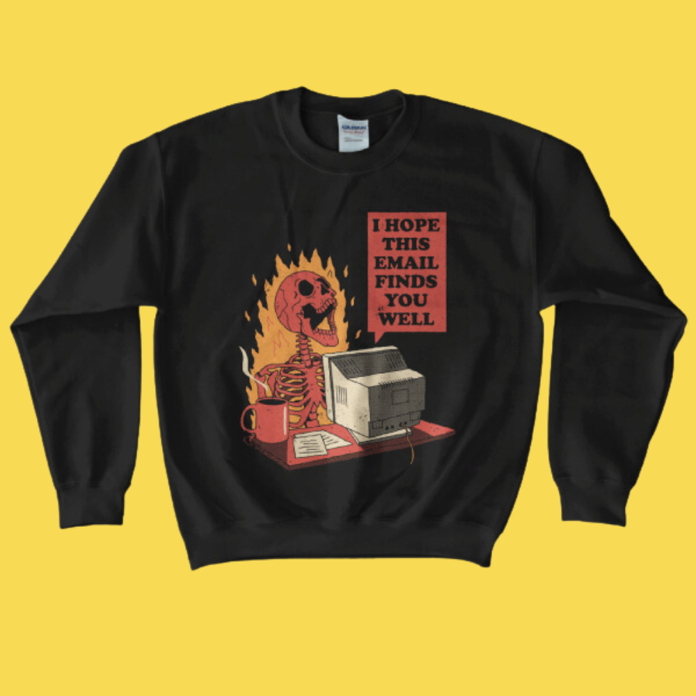 You've Got Mail Sweatshirt – Wicked Clothes