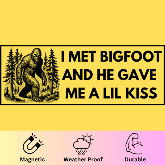 'Bigfoot Lil Kiss' Bumper Magnet